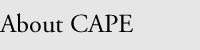 About CAPE